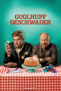 Guglhupfgeschwader izle