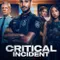 Critical Incident fragman izle